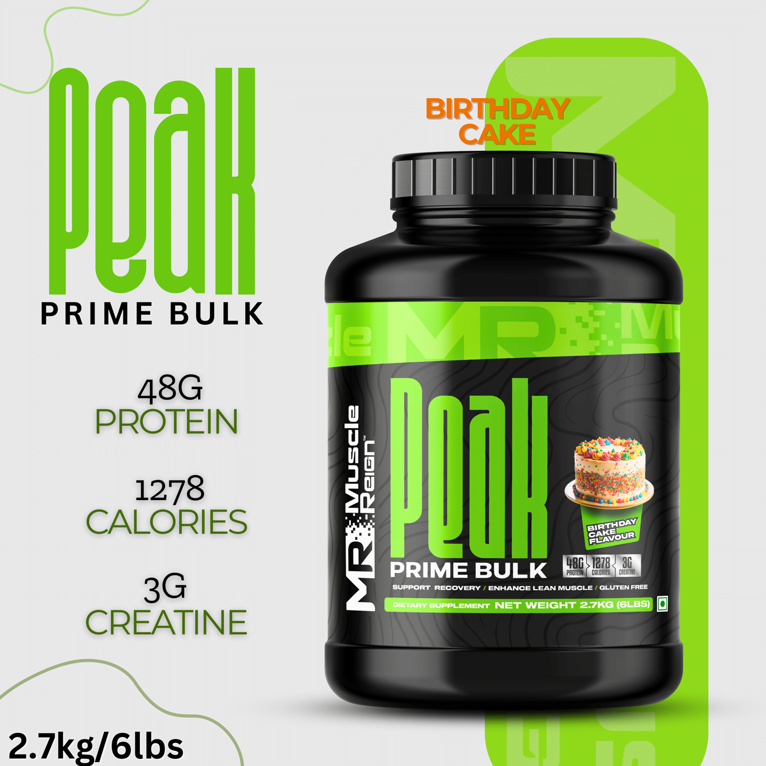 Muscle Reign Peak Prime Bulk mass gainer protein powder in Birthday Cake flavor with 48g protein per serving