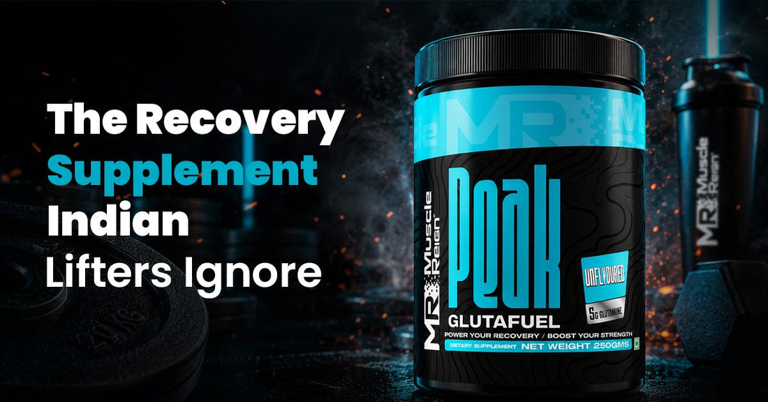 Glutamine for Recovery Is the Supplement Indian Gym Culture Completely Ignores