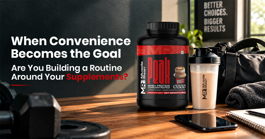 When Convenience Becomes the Goal: Are You Building a Routine Around Your Supplements?