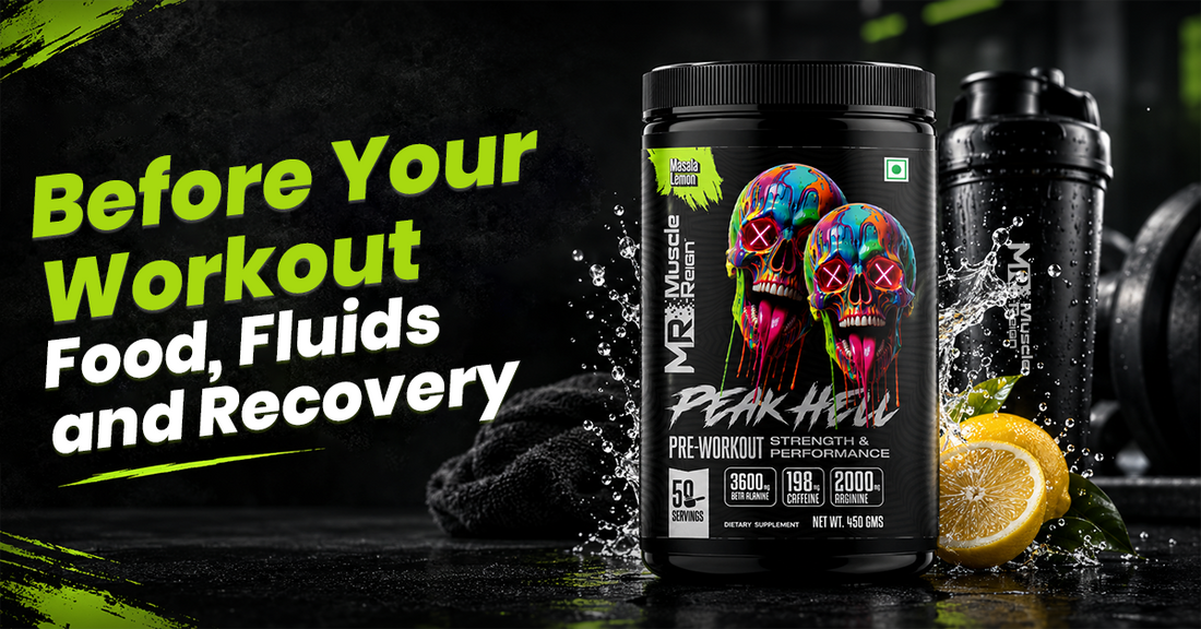 Before Your Workout: Food, Fluids and Recovery