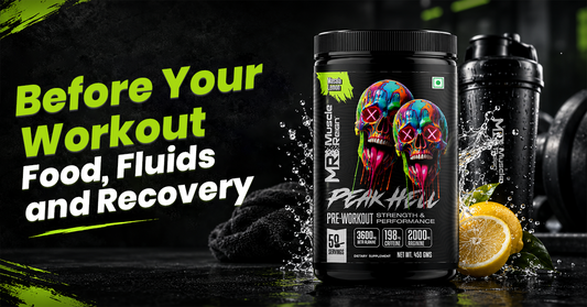 Before Your Workout: Food, Fluids and Recovery