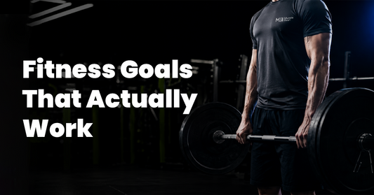 Fitness Goals That Actually Work (and How to Stick to Them)