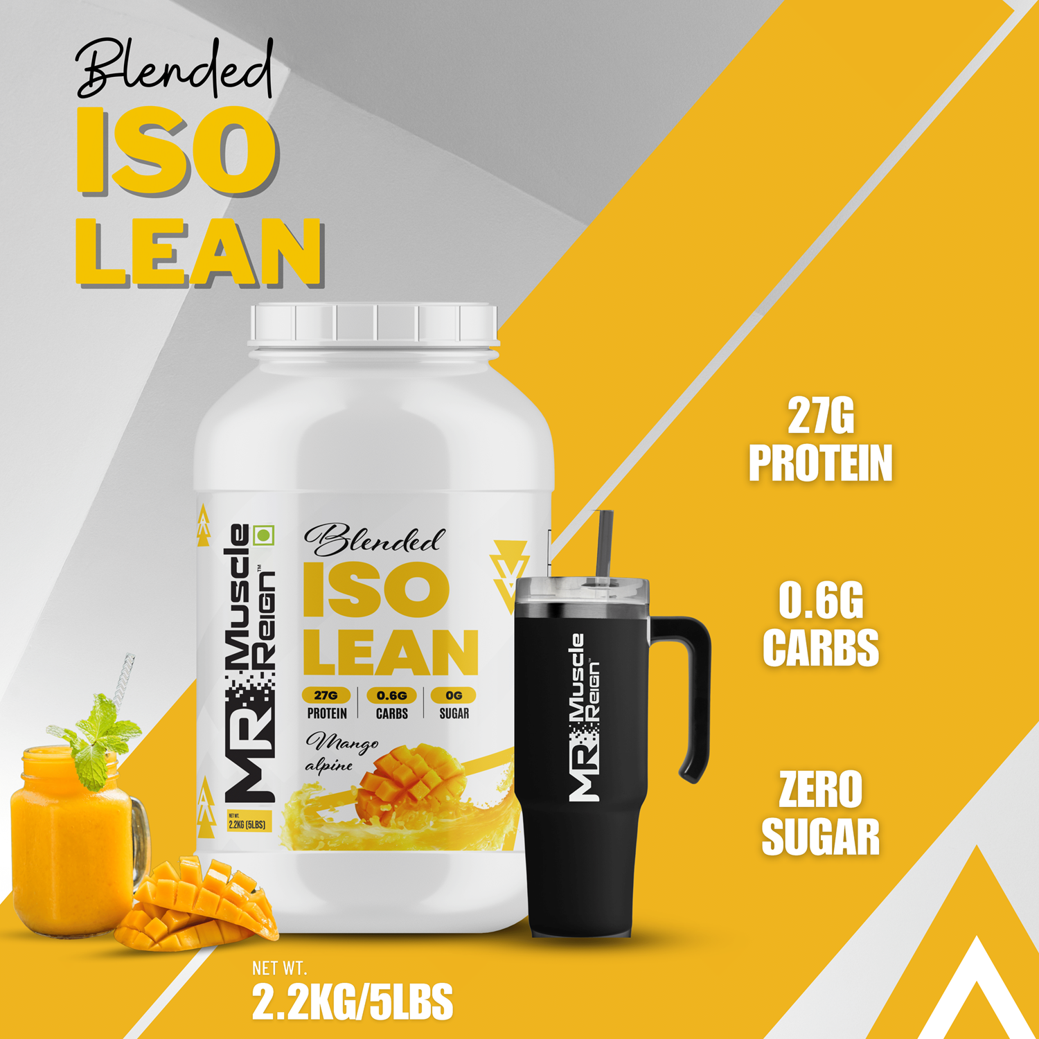 Muscle Reign ISO Lean protein powder in Mango flavor with 27g protein and zero sugar